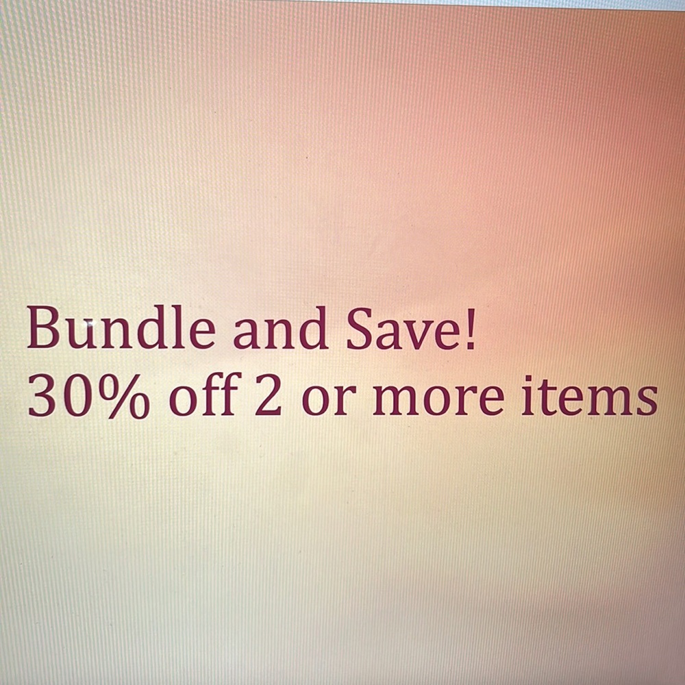 Bundle and Save! 30% off 2 or more items.